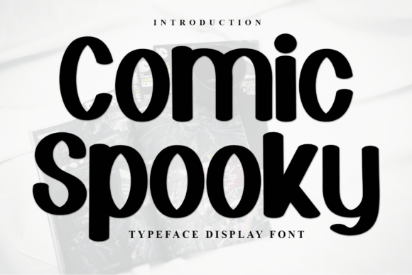 Comic Spooky: A Playful Display Font That Builds Brand Recognition