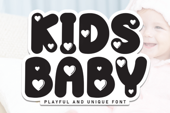 Kids Baby Font: A Playful, Polished Touch for Small Business Branding