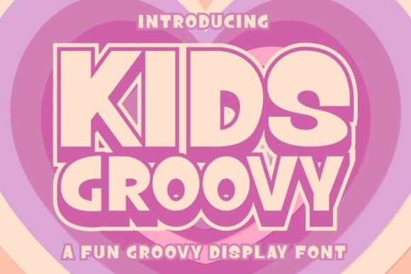 Kids Groovy: A Playful Display Font That Builds Brand Trust