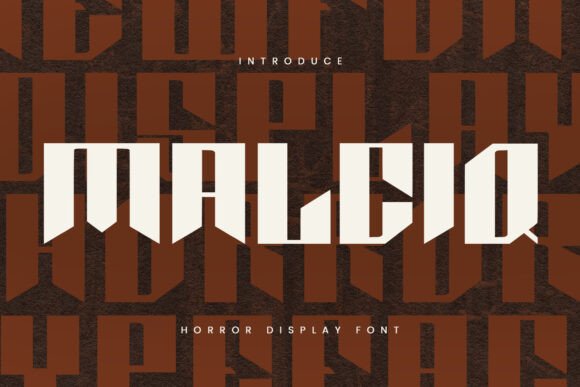 Malciq: A Spooky Display Font That Commands Attention