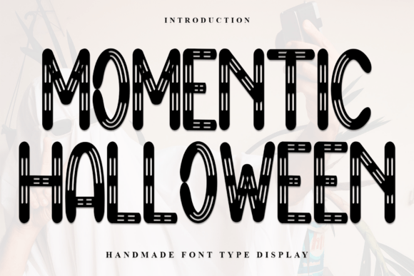 Momentic Halloween: A Display Font That Builds Brand Personality