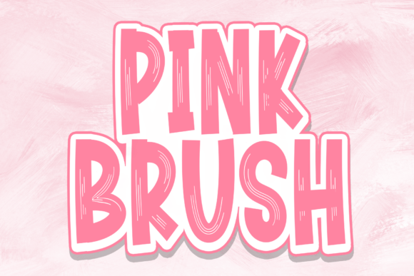 Pink Brush: A Playful Display Font for Handmade Brands