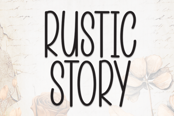 Rustic Story: A Warm, Handwritten Display Font for Digital Brands