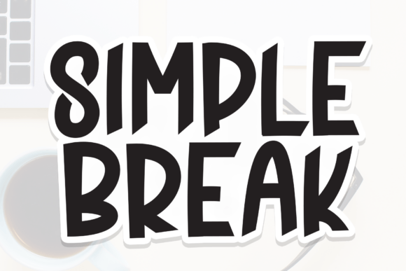 Simple Break: A Bold Display Font for Digital Impact