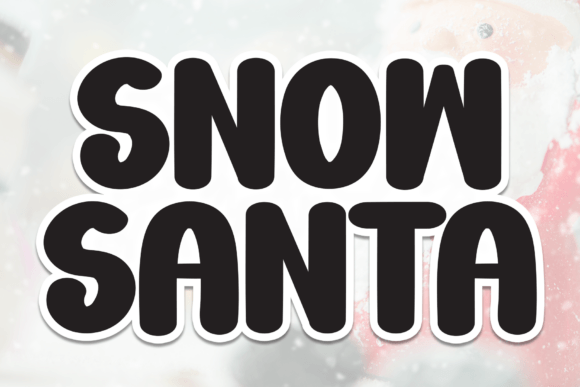 Snow Santa Font: Festive Branding That Feels Handmade & Trustworthy