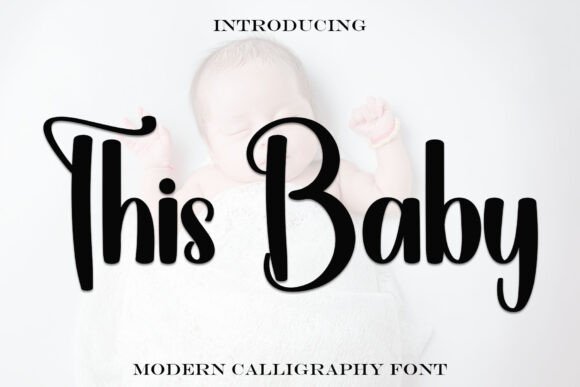 This Baby Font: Festive Display Type for Handmade Labels & Holiday Designs
