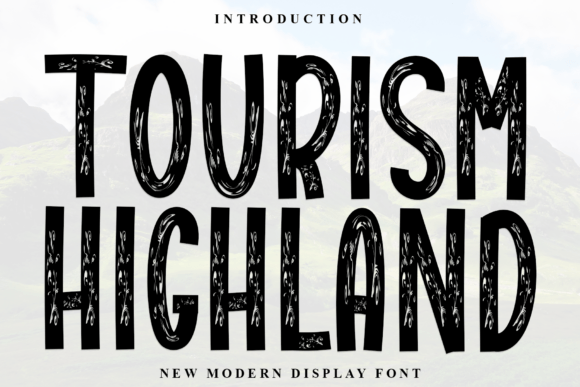 Tourism Highland: A Display Font That Cuts Through the Feed