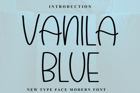 Vanila Blue: A Playful Handmade Display Font for Crafters