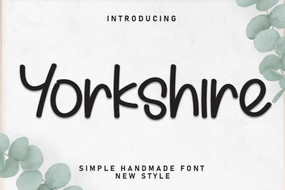 Yorkshire: A Handwritten Display Font with Editorial Warmth